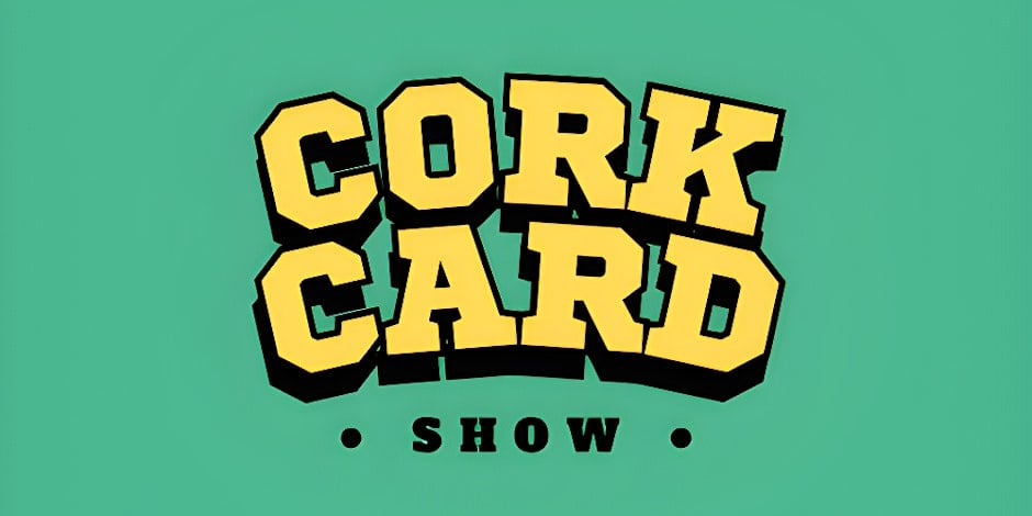 Cork Card Show 2026